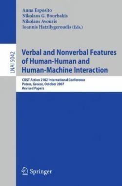 Verbal and Nonverbal Features of Human-Human and Human-Machine Interaction