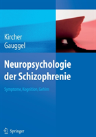 Neuropsychologie der Schizophrenie