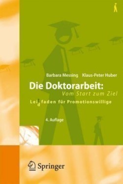 Die Doktorarbeit: Vom Start zum Ziel