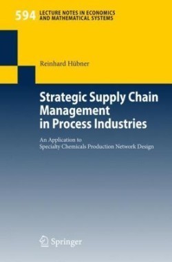 Strategic Supply Chain Management in Process Industries