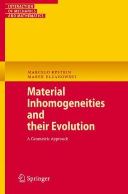 Material Inhomogeneities and their Evolution