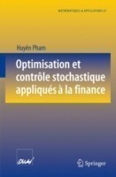 Optimisation et contrôle stochastique appliqués à la finance