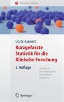 Kurzgefasste Statistik für die klinische Forschung