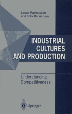 Industrial Cultures and Production