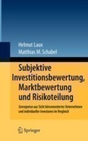 Subjektive Investitionsbewertung, Marktbewertung und Risikoteilung