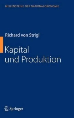 Kapital und Produktion
