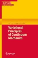 Variational Principles of Continuum Mechanics 2vols