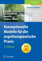 Konzeptionelle Modelle für die ergotherapeutische Praxis