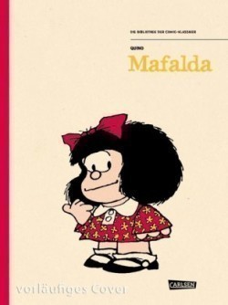 Die Bibliothek der Comic-Klassiker: Mafalda