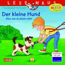 LESEMAUS 176: Der kleine Hund - alles, was du wissen willst