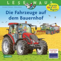 LESEMAUS - Die Fahrzeuge auf dem Bauernhof