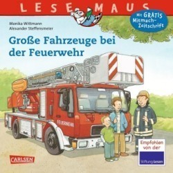 LESEMAUS - Große Fahrzeuge bei der Feuerwehr