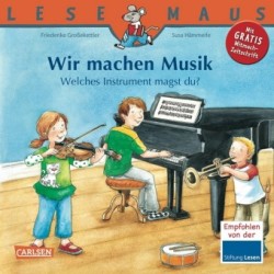 Wir machen Musik - Welches Instrument magst du?