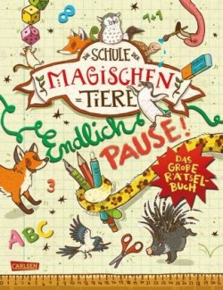 Die Schule der magischen Tiere - Endlich Pause!