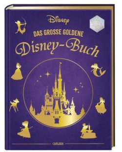 Disney: Das große goldene Disney-Buch