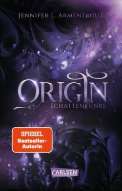 Obsidian 4: Origin. Schattenfunke