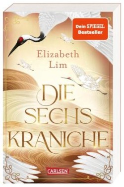 Die sechs Kraniche (Die sechs Kraniche 1)