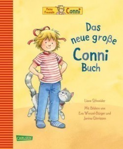 Conni-Bilderbuch-Sammelband: Das neue große Conni-Buch