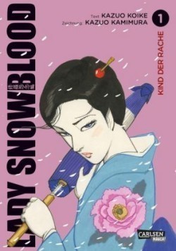 Lady Snowblood. Bd.1