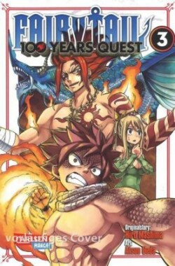 Fairy Tail - 100 Years Quest.Bd.3