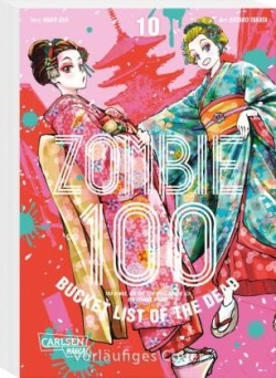 Zombie 100 - Bucket List of the Dead 10