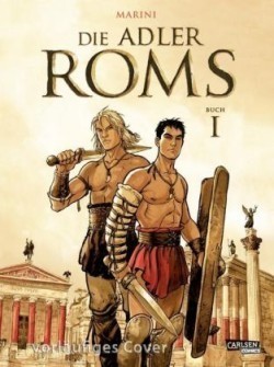 Die Adler Roms (Hardcover). Bd.1