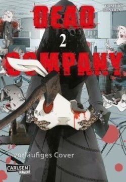 Dead Company. Bd.2