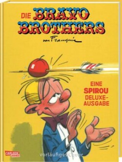 Spirou Deluxe  Bravo Brothers (Hochwertige Jubiläumsedition 100 Jahre Franquin)