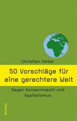 50 Vorschläge für eine gerechtere Welt