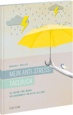 Mein Anti-Stress-Tagebuch