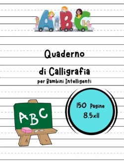 Quaderno di Calligrafia per Bambini Intelligenti