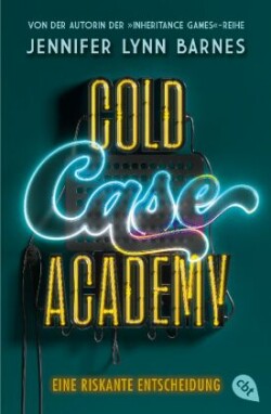 Cold Case Academy - Eine riskante Entscheidung