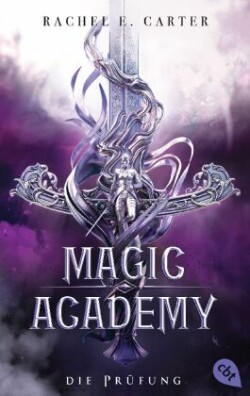 Magic Academy - Die Prüfung