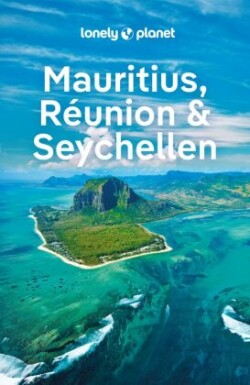 LONELY PLANET Reiseführer Mauritius, Reunion & Seychellen