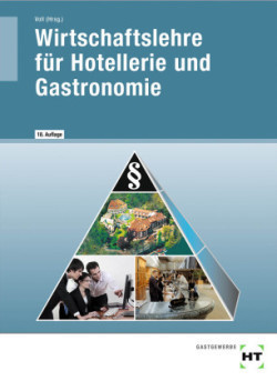 Wirtschaftslehre für Hotellerie und Gastronomie