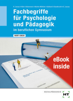 eBook inside: Buch und eBook WORT-CHECK Fachbegriffe für Psychologie und Pädagogik im beruflichen Gymnasium, m. 1 Buch, m. 1 Online-Zugang