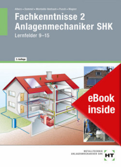 eBook inside: Buch und eBook Fachkenntnisse 2 Anlagenmechaniker SHK, m. 1 Buch, m. 1 Online-Zugang