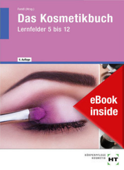 eBook inside: Buch und eBook Das Kosmetikbuch, m. 1 Buch