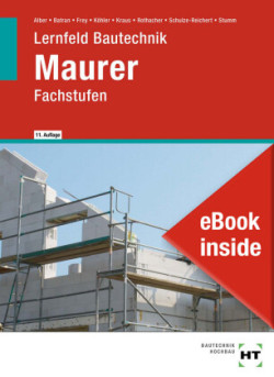 eBook inside: Buch und eBook Lernfeld Bautechnik Maurer, m. 1 Buch, m. 1 Online-Zugang