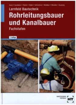 eBook inside: Buch und eBook Lernfeld Bautechnik Rohrleitungsbauer und Kanalbauer, m. 1 Buch, m. 1 Online-Zugang