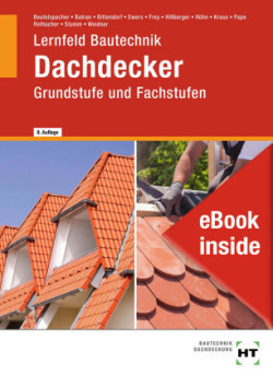 eBook inside: Buch und eBook Lernfeld Bautechnik Dachdecker, m. 1 Buch, m. 1 Online-Zugang