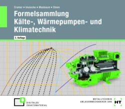 eBook inside: Buch und eBook Formelsammlung Kälte-, Wärmepumpen- und Klimatechnik, m. 1 Buch, m. 1 Online-Zugang