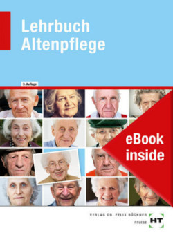 eBook inside: Buch und eBook Lehrbuch Altenpflege, m. 1 Buch, m. 1 Online-Zugang