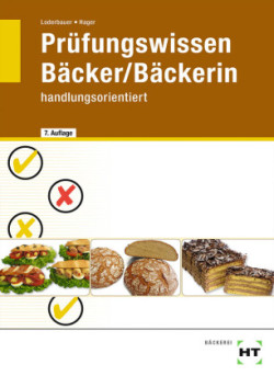 Prüfungswissen Bäcker/Bäckerin