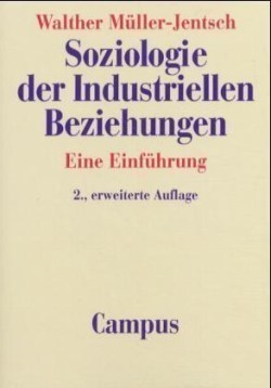 Soziologie der industriellen Beziehungen