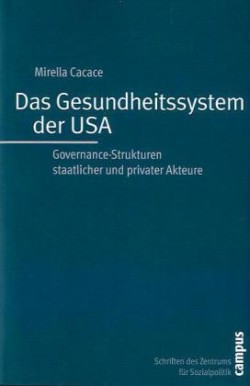 Das Gesundheitssystem der USA