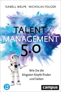 Talentmanagement 5.0, m. 1 Buch, m. 1 E-Book