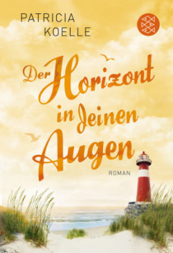 Der Horizont in deinen Augen (Ostsee Trilogie 3)