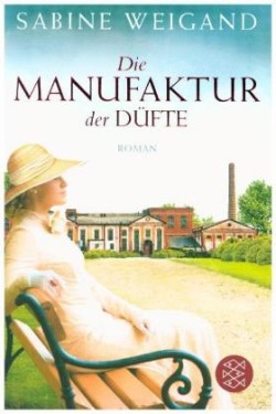 Die Manufaktur der Düfte