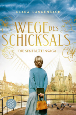 Wege des Schicksals - Die Senfblutensaga 2